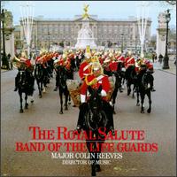 The Royal Salute: Band of the Life Guards von The Band of the Life Guards