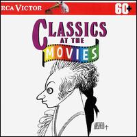 Classics at the Movies [RCA] von Various Artists
