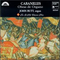 Juan Bautista Jose Cabanilles: Organ Music von John Butt