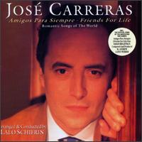 Amigos Para Siempre (Friends for Life) von José Carreras