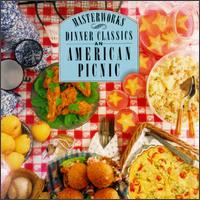 CBS Masterworks Dinner Classics: An American Picnic von Various Artists