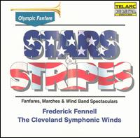 Stars & Stripes: Fanfares, Marches & Wind Band Spectaculars von Frederick Fennell