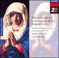 Monteverdi: Vespro della Beata Vergine 1610 von John Eliot Gardiner