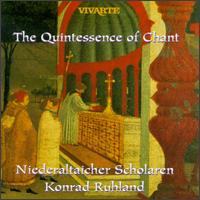 The Quintessence Of Chant von Konrad Ruhland