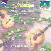 Arabesques von Pro Arte Guitar Trio