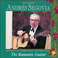 The Segovia Collection, Vol. 9: The Romantic Guitar von Andrés Segovia