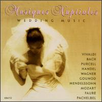 Musiques Nuptiales: Wedding Music von Various Artists