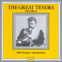 Great Tenors, Vol. 2: The Italian Tradition von Various Artists