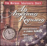 DeMars: An American Requiem von Mormon Tabernacle Choir
