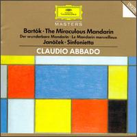 Bartók: The Miraculous Mandarin; Janácek: Sinfonietta von Claudio Abbado
