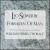 Leo Sowerby: Forsaken of Man von William Ferris Chorale