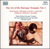 The Art of the Baroque Trumpet, Vol. 1 von Niklas Eklund