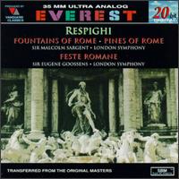 Respighi: The Fountains Of Rome/The Pines Of Rome/Feste Romane von Various Artists