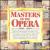 Masters of the Opera, 1642-1843, Vol. 1-5 (Box Set) von Various Artists