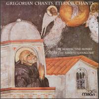 Gregorian Chants, Eternal Chants von Benedictine Monks of the Abbey at Ganagobie