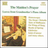 The Maiden's Prayer: Leaves from Grandmother's Piano Album von Various Artists