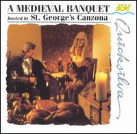 A Medieval Banquet von St. George's Canzona
