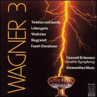 Wagner 3: Siegfried; Lohengrin; Tristan und Isolde; Die Walküre; Faust von Gerard Schwarz