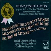 Haydn: Symphony No.22/Piano Concerto No.2/Symphony No.104 von Gerard Schwarz