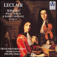Leclair: Sonates pour violon & basse continue extraites du livre 4 von Various Artists