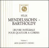 Mendelssohn-Bartholdy: Oeuvre Intégrale pour Quatuor a Cordes, Vol. 1 von Artis Quartett