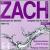 Jan Zach: Sinfonie Nos. 1 & 2/Sonata In D/Sinfonie Fur Zwei Violinen Und B.C. No.1 von Various Artists