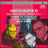 Shostakovich: Piano Concerto Nos. 1 & 2/Piano Sonata No.2 von Hugh Wolff