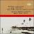 Colin McPhee: Tabuh-Tabuhan; Chinary Ung: Inner Voices; LouHarrison: Suite for Symphonic Strings von Dennis Russell Davies