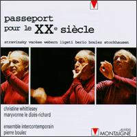 Passeport Pour Le XX Siècle von Pierre Boulez