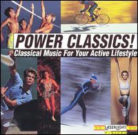 Power Classics! Classical Music for Your Active Lifestyle, Vol. 5 von Various Artists