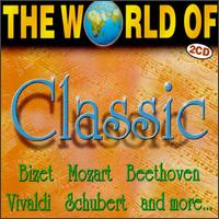 The World of Classic von Various Artists