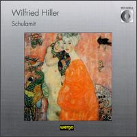 Wilfried Hiller: Schulamit von Various Artists