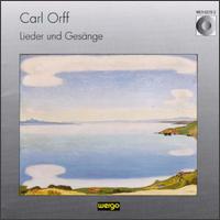 Carl Orff: Lieder und Gesange von Various Artists