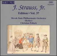 J. Strauss, Jr. Edition, Vol. 37 von Various Artists