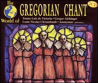 The World of Gregorian Chant von Various Artists