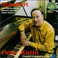 Franz Schubert: Drei Klavierstucke, D946/Valses Nobles, D969/Moments Musicaux, D780 von Peter Katin