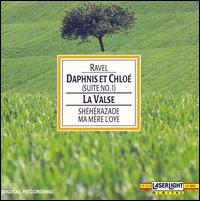 Maurice Ravel: Daphnis et Chloe; La Valse; Ma Mere l'Oye; Sheherazade von Various Artists