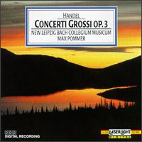 George Frideric Handel: Concerti Grossi Op. 3 von Max Pommer