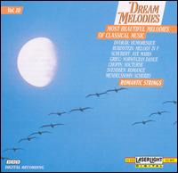 Dream Melodies, Vol. 10: Romantic Strings von Various Artists