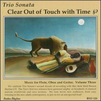 Clear Out Of Touch With Time von Trio Sonata