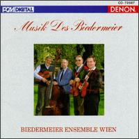 Musik Des Biedermeier von Biedermeier Ensemble