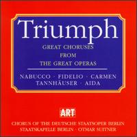 Triumph: Great Choruses From Great Operas von Otmar Suitner