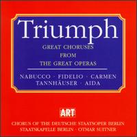 Triumph: Great Choruses From Great Operas von Otmar Suitner
