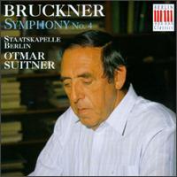 Anton Bruckner: Symphony No. 4 von Otmar Suitner