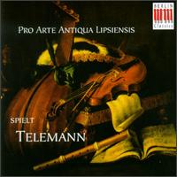 Georg Philipp Telemann: Kammersonaten von Pro Arte Antiqua Lisiensis