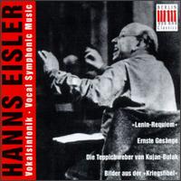 Hanns Eisler: Vocal Symphonic Music von Various Artists