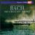 Bach: His Greatest Works von Various Artists