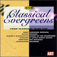 Classical Evergreens von Various Artists