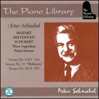 Mozart, Beethoven, Schubert: Three Legendary Piano Sonatas von Artur Schnabel