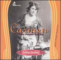 Bizet: Carmen (First Complete) von Emmy Destinn
